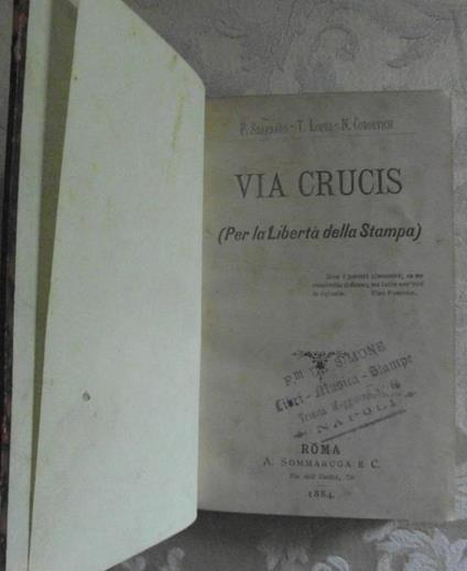 Via crucis. ( Per la liberta della stampa ) - Pietro Sbarbaro,T. Lopez - copertina