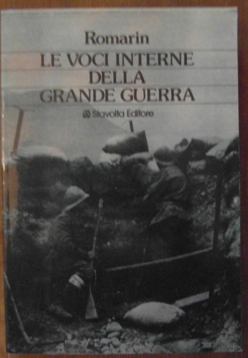 Le voci interne della grande guerra - Romarin - copertina