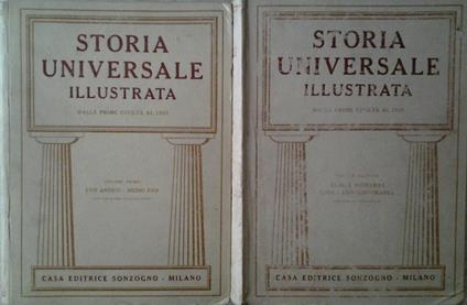 Storia universale illustrata. Dalle prime civiltà al 1925. Evo antico. evo moderno. Tempi moderni. epoca contemporanea - Decio Cinti - copertina