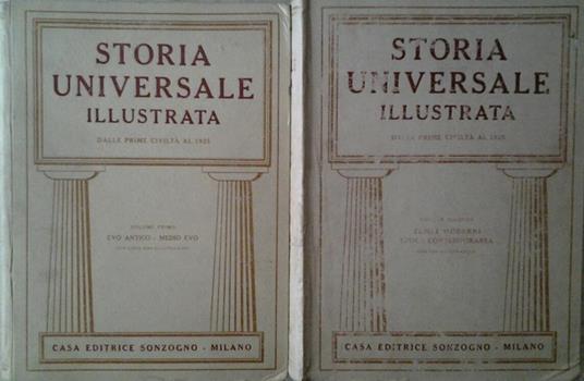 Storia universale illustrata. Dalle prime civiltà al 1925. Evo antico. evo moderno. Tempi moderni. epoca contemporanea - Decio Cinti - copertina