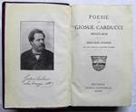 Poesie Di Giosue' Carducci. Sedicesima Edizione Con Due Ritratti E Quattro Facsimili