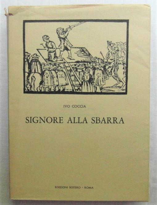 Signore Alla Sbarra, Processi Celebri - Ivo Coccia - copertina