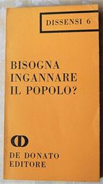 Bisogna Ingannare Il Popolo