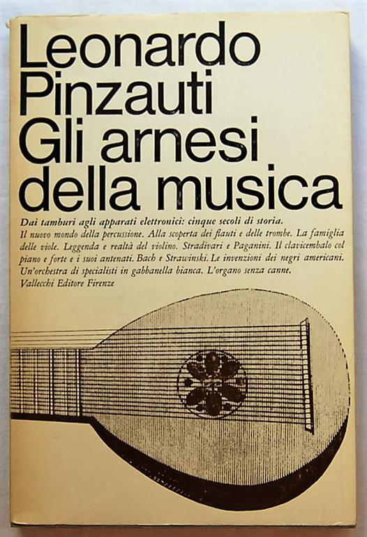 Gli Arnesi Della Musica - Leonardo Pinzauti - copertina
