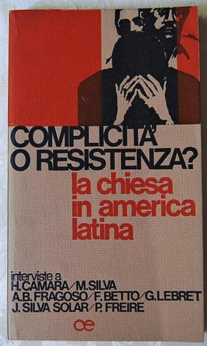 Complicità O Resistenza ? La Chiesa In America Latina - copertina