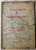 Italiani Nel Mediterraneo. Seconda Giornata Degli Italiani Nel Mondo. 18 Maggio 1941