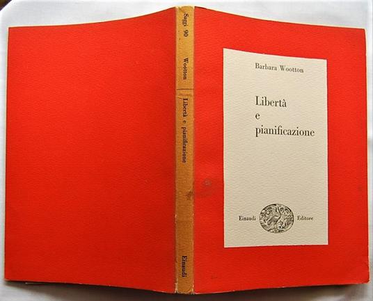 Libertà E Pianificazione - Barbara Wootton - copertina