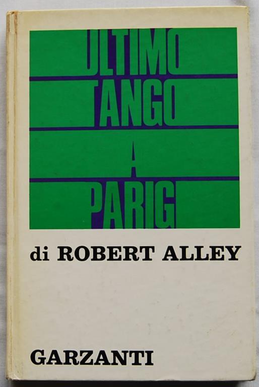 Ultimo Tango A Parigi - Robert Alley - copertina