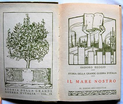 Il Mare Nostro. (Il Dominio Dell'adriatico) - Isidoro Reggio - copertina
