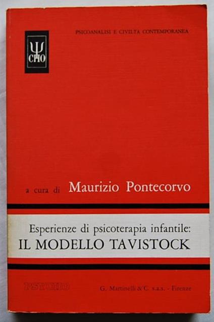 Esperienze Di Psicoterapia Infantile: Il Modello Tavistock - Maurizio Pontecorvo - copertina