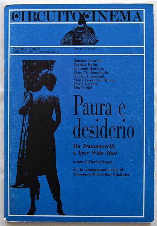 Circuito Cinema Numero 62. Paura E Desiderio - Flavio Gregori - copertina