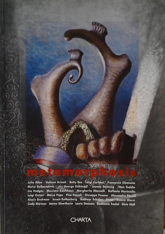 Metamorphosis. Il Tempo Della Mutazione / The Time Of Change Di: Gian Ferrari Claudia Brusatin Manlio - copertina