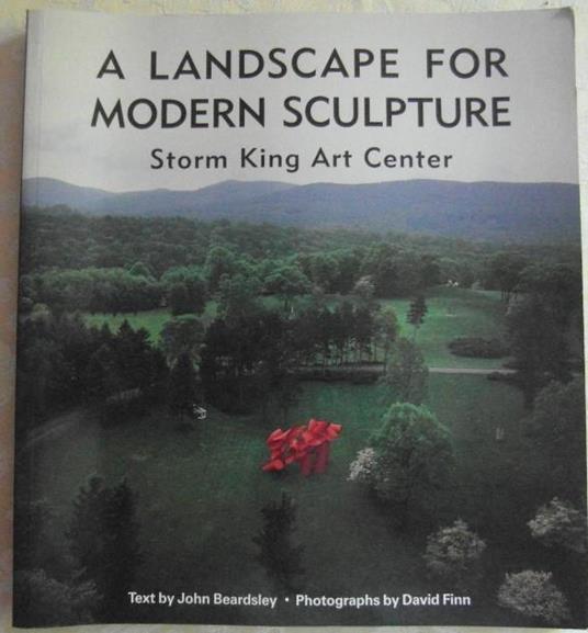 Landscape For Modern Sculpture: Storm King Art Center - John Beardsley - copertina