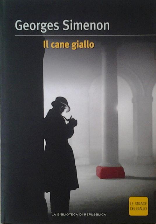 Il Cane Giallo - Georges Simenon - copertina