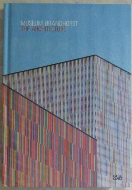 Museum Brandhorst The Architecture - copertina