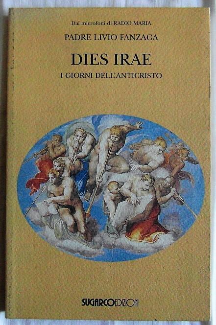 Dies Irae. I Giorni Dell'Anticristo - Livio Fanzaga - copertina