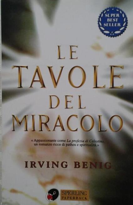 Le tavole del miracolo - Irving Benig - copertina