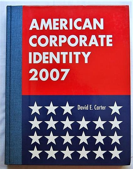 American Corporate Identity 2007 - David Carter - copertina