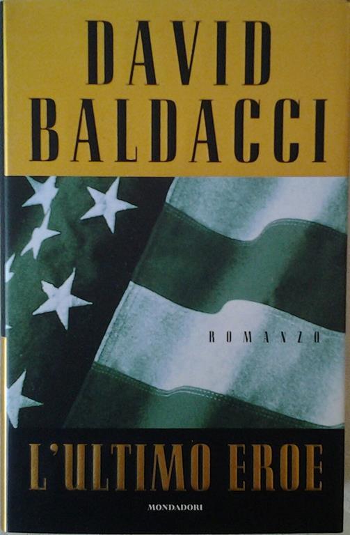 L' ultimo eroe - David Baldacci - copertina