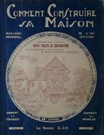 Comment Construire Sa Maison. Magazine Mensuel De L'Habitation. Mai 1930 N. 64
