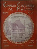 Comment Construire Sa Maison. Magazine Mensuel De L'Habitation. Mai 1931 N. 76