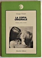 La copia originale. Cinema, critica, tecnica