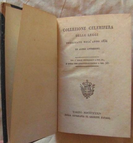 Collezione Celerifera Delle Leggi Pubblicate Nell'Anno 1834 Ed Altre Anteriori - copertina