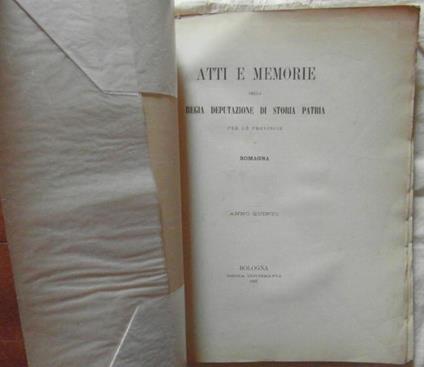 Atti E Memorie Della Regia Deputazione Di Storia Patria. Per Le Provincie Di Romagna. Anno Quinto - copertina
