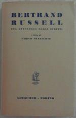 Bertrand Russell. Una Antologia Dagli Scritti