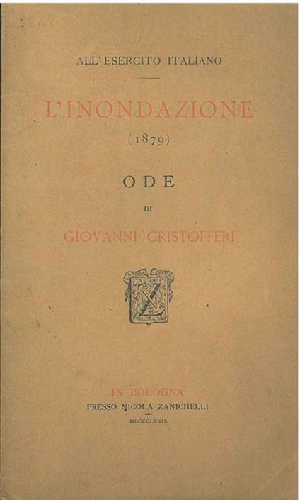 L' inondazione (1879). Ode all'esercito italiano - Giovanni Cristofferi - copertina