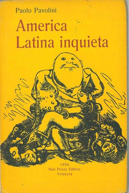 America Latina inquieta - Paolo Pavolini - copertina