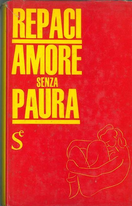 Amore senza paura - Leonida Repaci - copertina