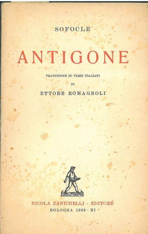 Antigone Traduzione in versi italiani di E. Romagnoli - Sofocle - copertina