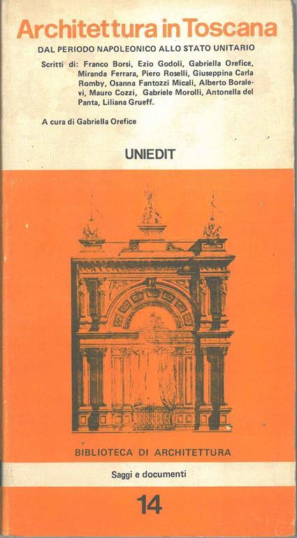 Architettura in Toscana dal periodo napoleonico allo stato unitario - copertina