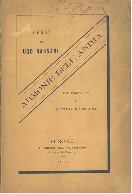 Armonie dell'anima Prefazione di P. Fanfani. Copia autografata - Ugo Bassani - copertina