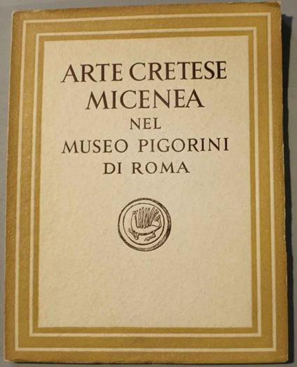 Arte cretese micenea nel Museo Pigorini di Roma - Maurizio Borda - copertina