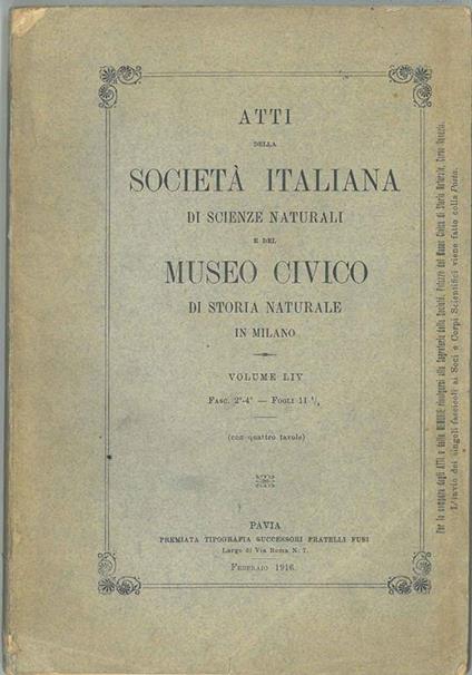 Atti della Società Italiana di Scienze Naturali e del Museo Civico di Storia Naturale in Milano. Vol LIV, Fasc. 2° - 4° - copertina
