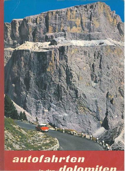 Autofahrten in den Dolomiten - Remo Pedrotti - copertina