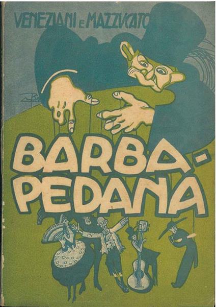 Barbapedana. Rassegna in 3 atti - Carlo Veneziani - copertina