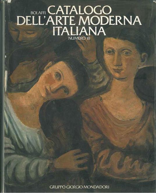 Bolaffi. Catalogo dell'arte moderna italiana. Numero 18 - copertina