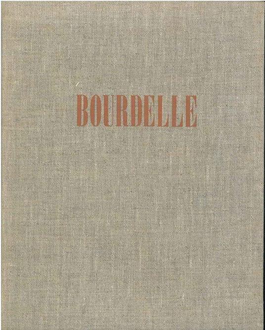Bourdelle - Pierre Descargues - copertina