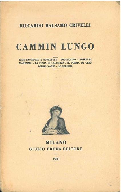 Cammin lungo - Riccardo Balsamo Crivelli - copertina