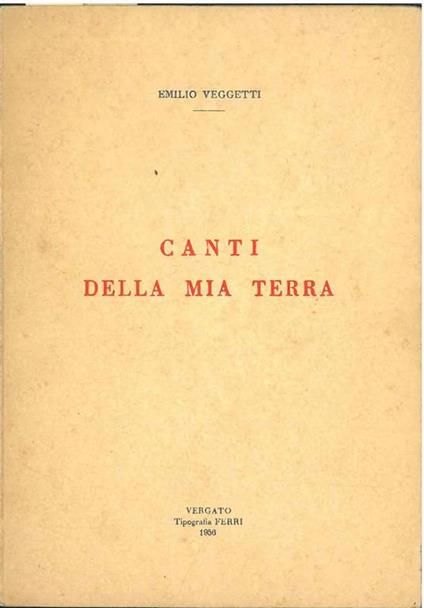 Canti della mia terra - Emilio Veggetti - copertina