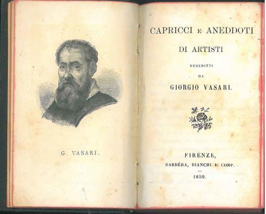 Capricci e aneddoti di artisti descritti da Giorgio Vasari - Giorgio Vasari - copertina