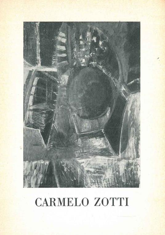 Carmelo Zotti alla Saletta. 1956 - Giuseppe Mazzariol - copertina