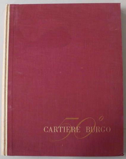 Carta. 50° Cartiere Burgo - copertina