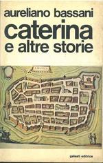Caterina e altre storie