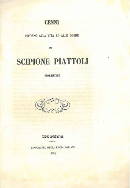 Cenni intorno alla vita ed alle opere di Scipione Piattoli Fiorentino - Mario Ferrari - copertina