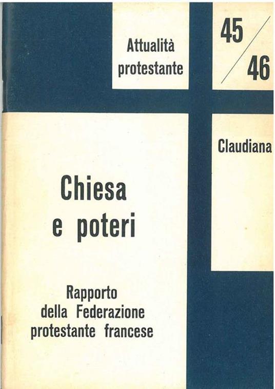 Chiesa e poteri. Rapporto della federazione protestante francese - copertina