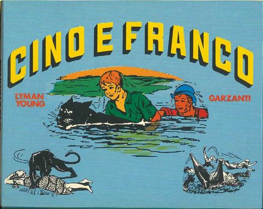 Cino e Franco - Lyman Young - copertina